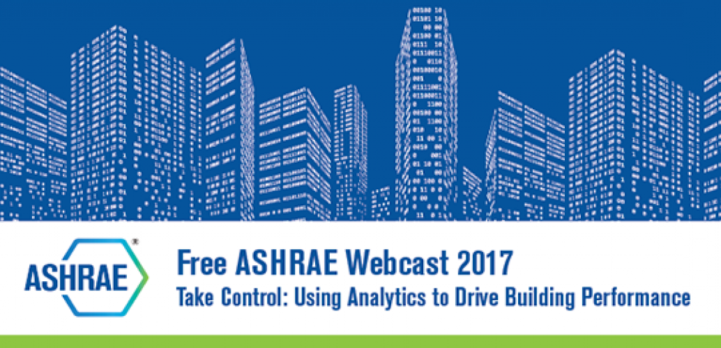 ASHRAE Webcast Registration Now Open For April 20 Broadcast