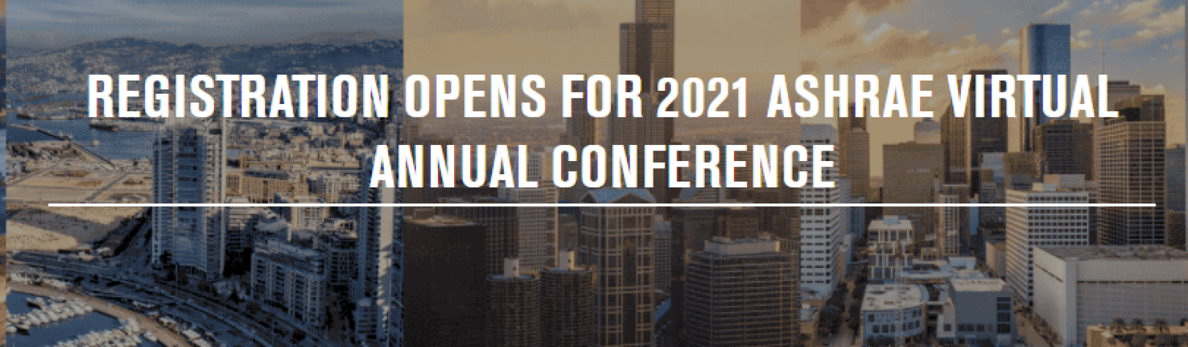 Se abre la inscripción para la Conferencia Anual Virtual ASHRAE 2021