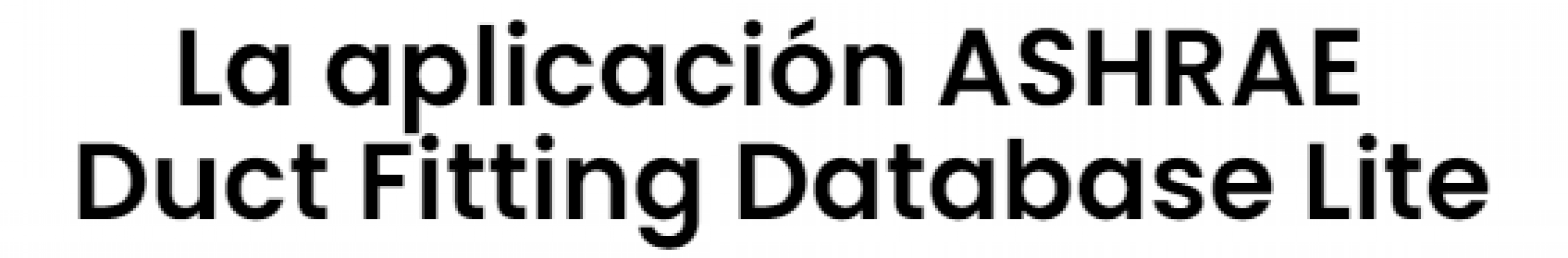 ASHRAE Duct Fitting Database Lite