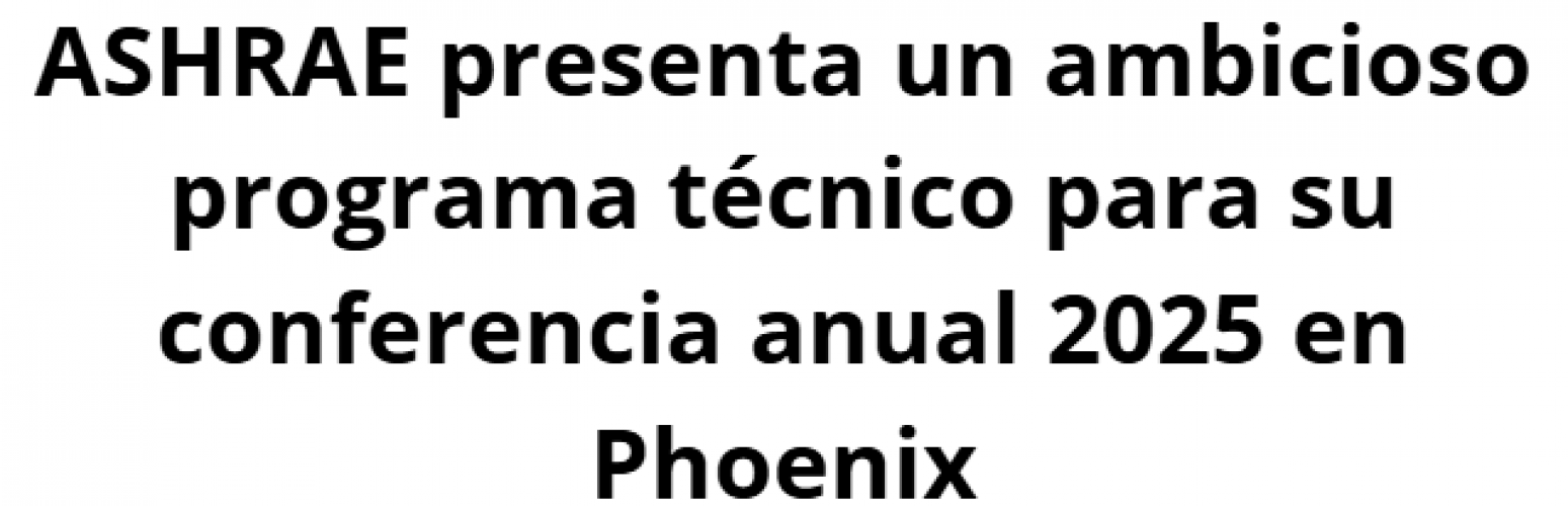 programa-tcnico-ashrae-2025-en-phoenix