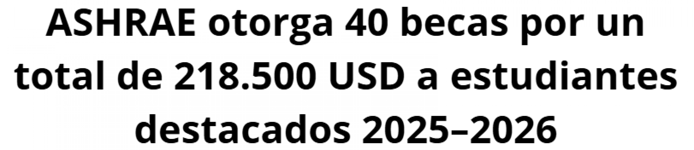 ashrae-anuncia-ganadores-de-becas-2025–2026